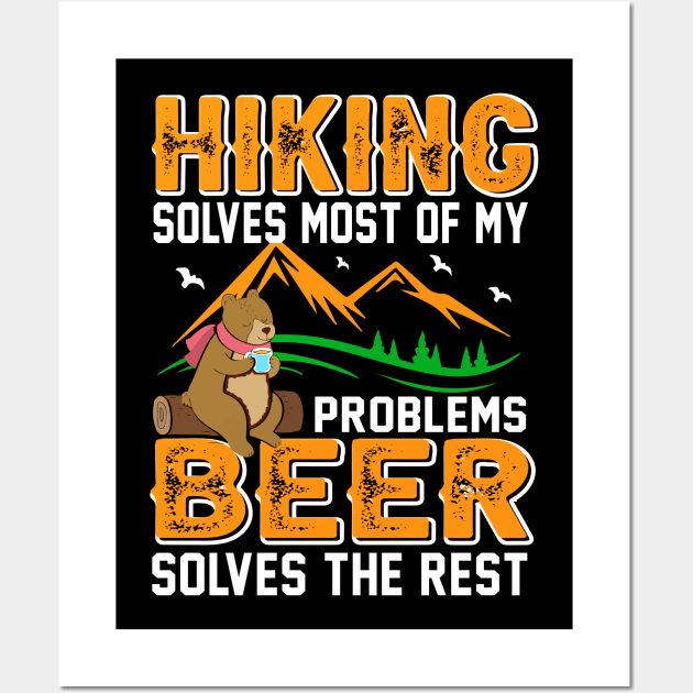 Hiking Solves Most of My Problems Wall Art by busines_night